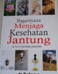 Image of Bagaimana Menjaga Kesehatan Jantung