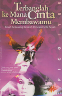 Image of Terbanglah kemana cinta membawamu