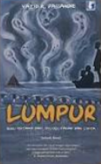 Image of LUMPUR Buku Pertama dari Trilogi Tanah dan cinta