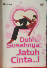 Image of Duhh Susahnya Jatuh Cinta