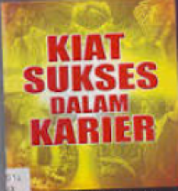 Image of KIAT SUKSES DALAM KARIER