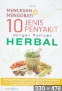 Image of Mencegah Mengobati 10 Jenis Penyakit dengan Ramuan Herbal