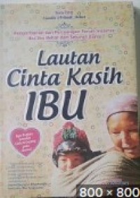 Image of lautan Cinta kasih Ibu