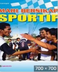 Image of Mari Bersikap Sportif