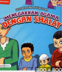 Image of Menegakkan Agama Dengan Shalat