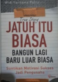 Image of Jatuh Itu Biasa