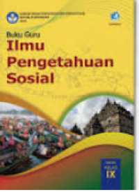 Image of Buku Guru Ilmu Pengetahuan Sosial klas IX