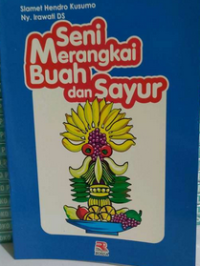 Image of Seni Merangkai Buah dan sayur