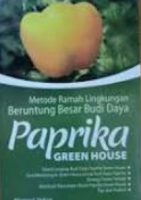Image of Metode Rsmsh Lingkungan Beruntung Besar Budi Daya Paprika