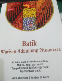 Image of Batik Warisan Adiluhung Nusantara