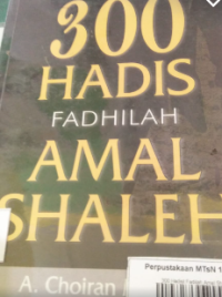 Image of 300 Hadist Fadilah Amal Sholeh