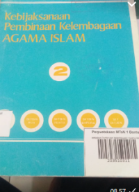 Image of kebijakan Pembinaan kelembagaan Agama Islam