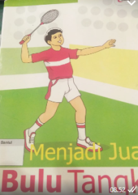 Image of Menjadi Juara Bulutangkis
