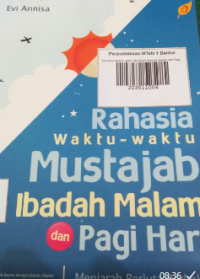 Image of Rahasia Waktu- waktu Mustajab Ibadah malam dan Pagi hari